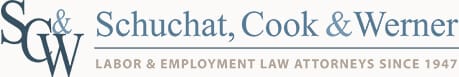 Schuchat, Cook & Werner | Labor & Employment Law Attorneys Since 1947